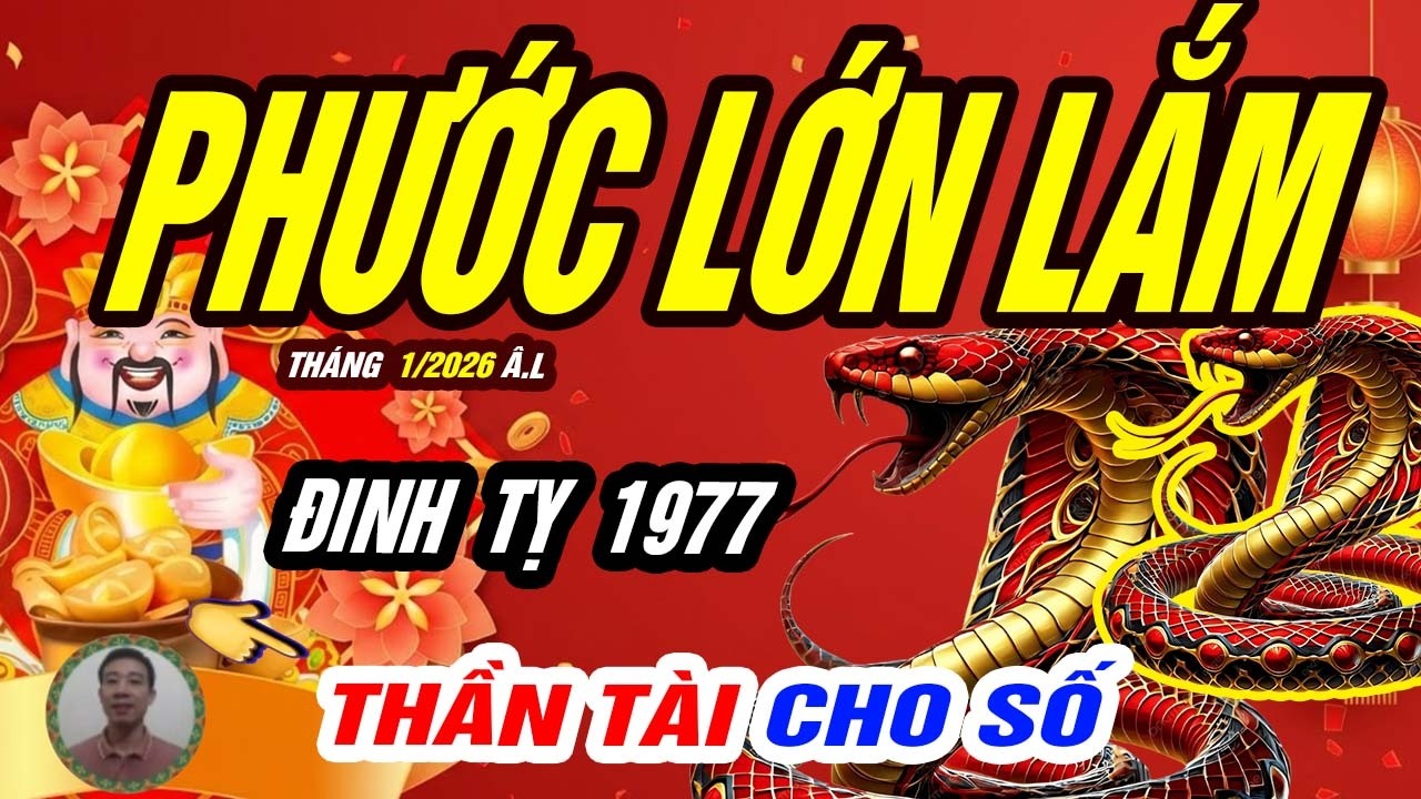 🔔 Tin Vui Đầu Năm! ĐINH TỴ 1977 Lộc Trời Cho PHÁT TÀI LỚN CỰC GIÀU Tháng 1 Âm 2026