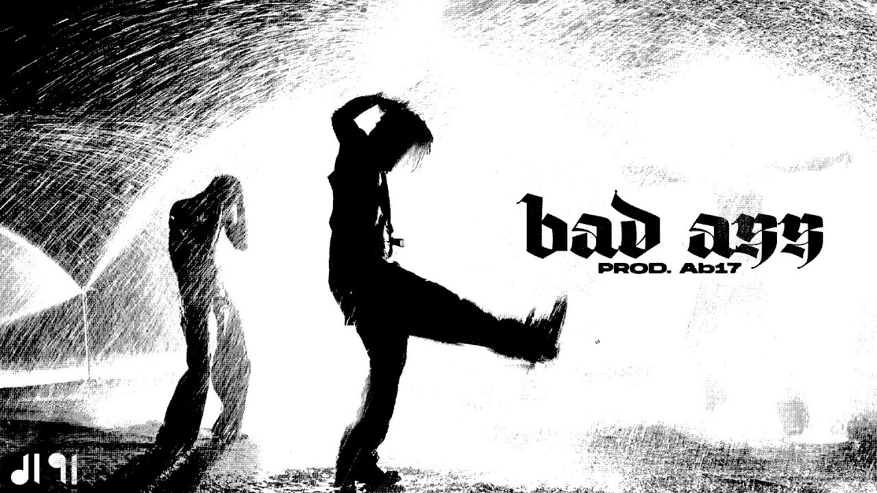 Ab 17- BADASS | Lyric Video | DL91