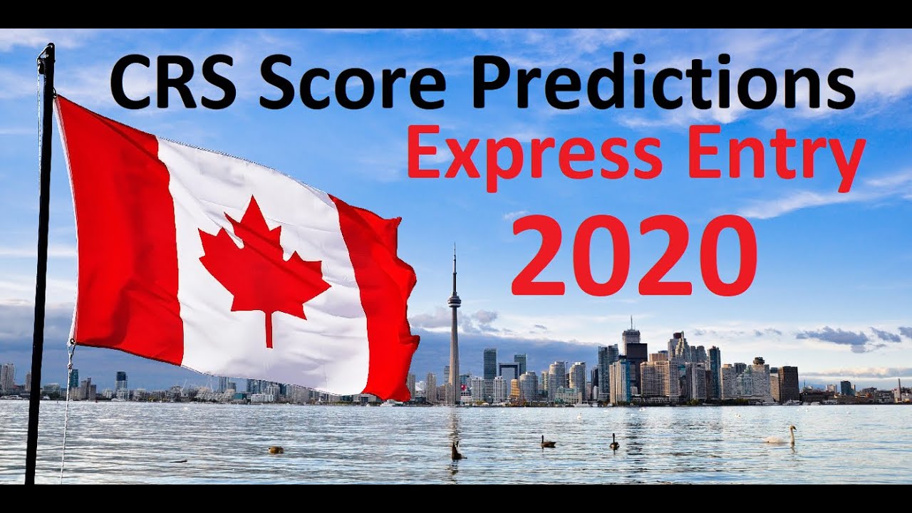 CRS Cut Of Predictions | Express Entry 2020