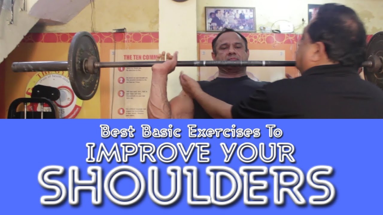 Best Basic Exercises To Improve Your Shoulders