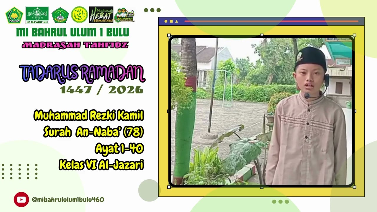 Tadarus Ramadan_Surah An-Naba'(78) Ayat 1-40_Oleh Muhammad Rezki Kamil_MI Bahrul Ulum 1 Bulu