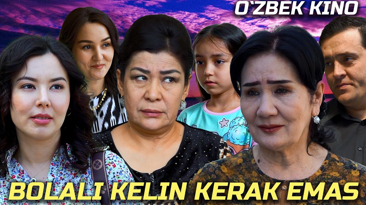 Bolali kelin kerak emas (O`zbek kino: Drama) Болали келин керак эмас