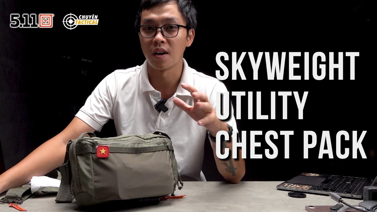 [Review] Túi Đeo Ngực 5.11 TACTICAL SKYWEIGHT UTILITY CHEST PACK - Chuyentactical.com