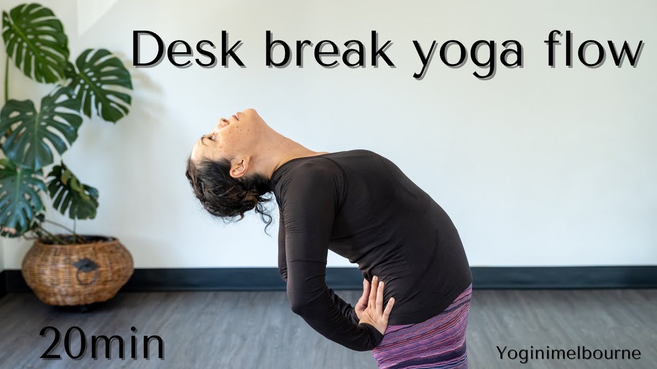 Desk break whole body yoga flow | 20min
