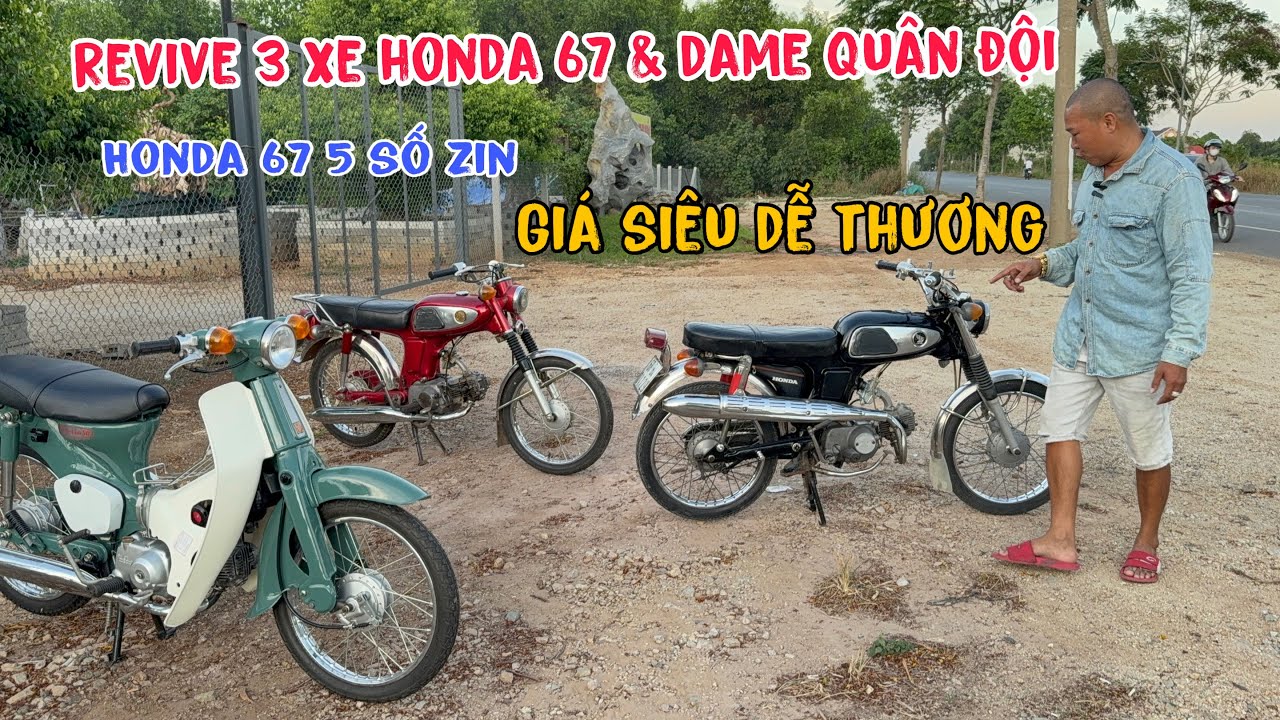 Review 3 xe Honda 67 + dame giá siêu dễ thương cho ae tham khảo ( đã bán 3 xe )