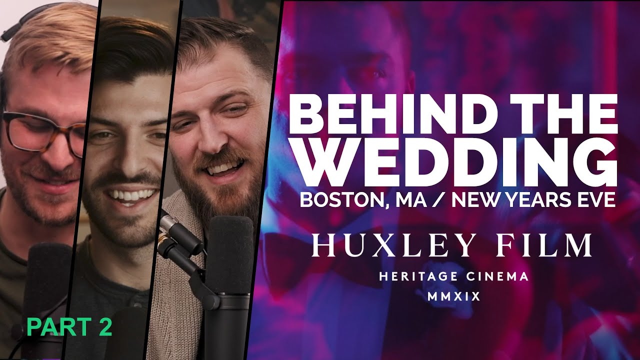 Film Breakdown // Luxury Boston New Years Eve Wedding Film // Huxley Film // Part 2