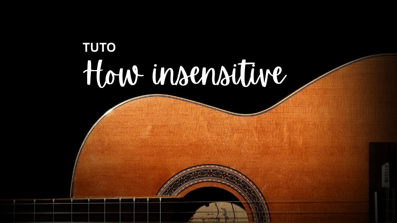 TUTO - How insensitive - Parcours tonal, Plan tonal, accord par accord