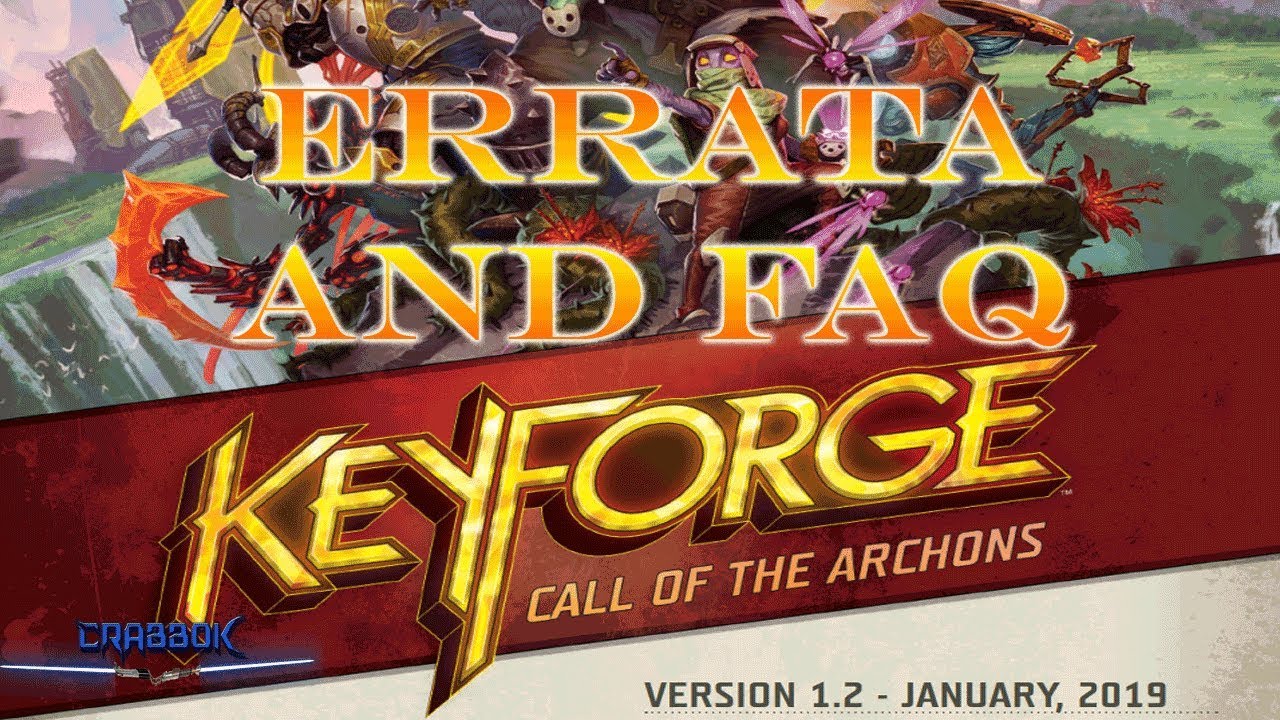 KeyForge - New Errata and FAQ for January 2019
