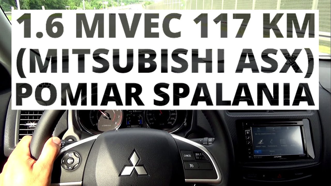 Mitsubishi ASX 1.6 117 KM (MT) - pomiar spalania