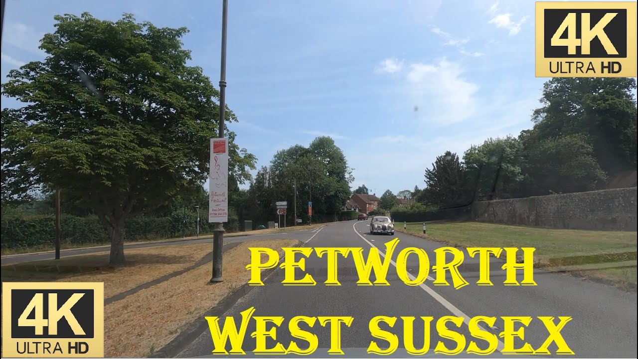 UK BY ROAD - PETWORTH WEST SUSSEX | DRIVING IN UK | BRITISH SMALL TOWNS | BRITISH COUNTRYSIDE