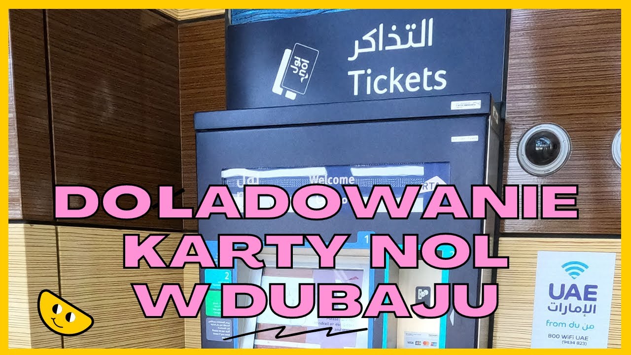 DOŁADOWANIE KARTY NOL - Dubaj - czyli jak zrobić to w automacie
