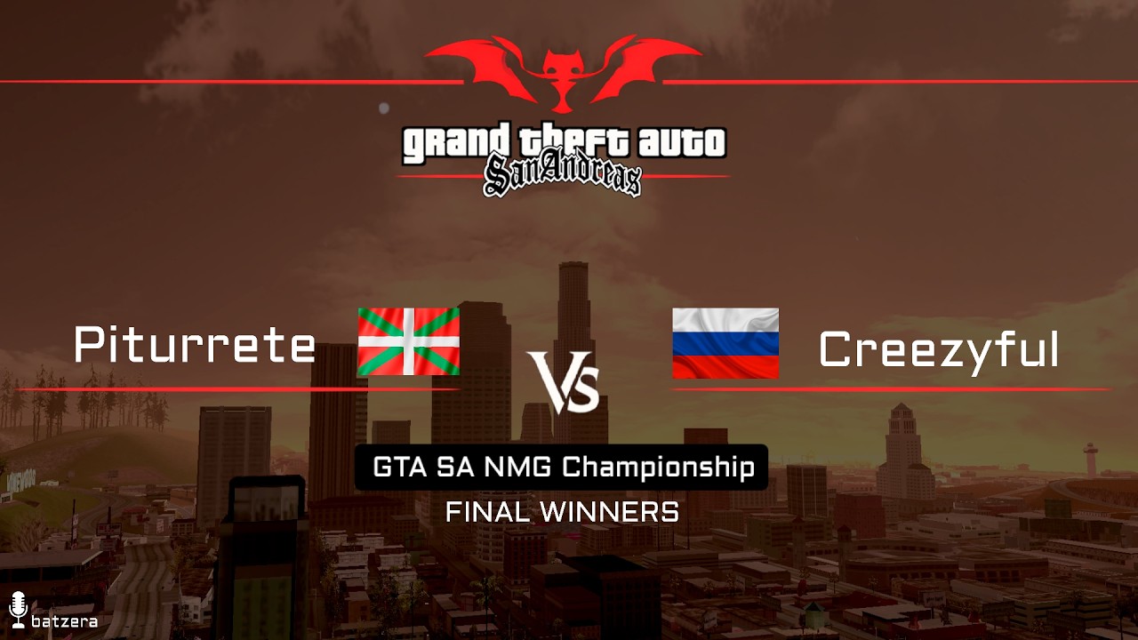 🔴Piturrete (BAS) vs Creezyful (RUS) | GTA SA NMG Championship | FINAL WINNERS🔴