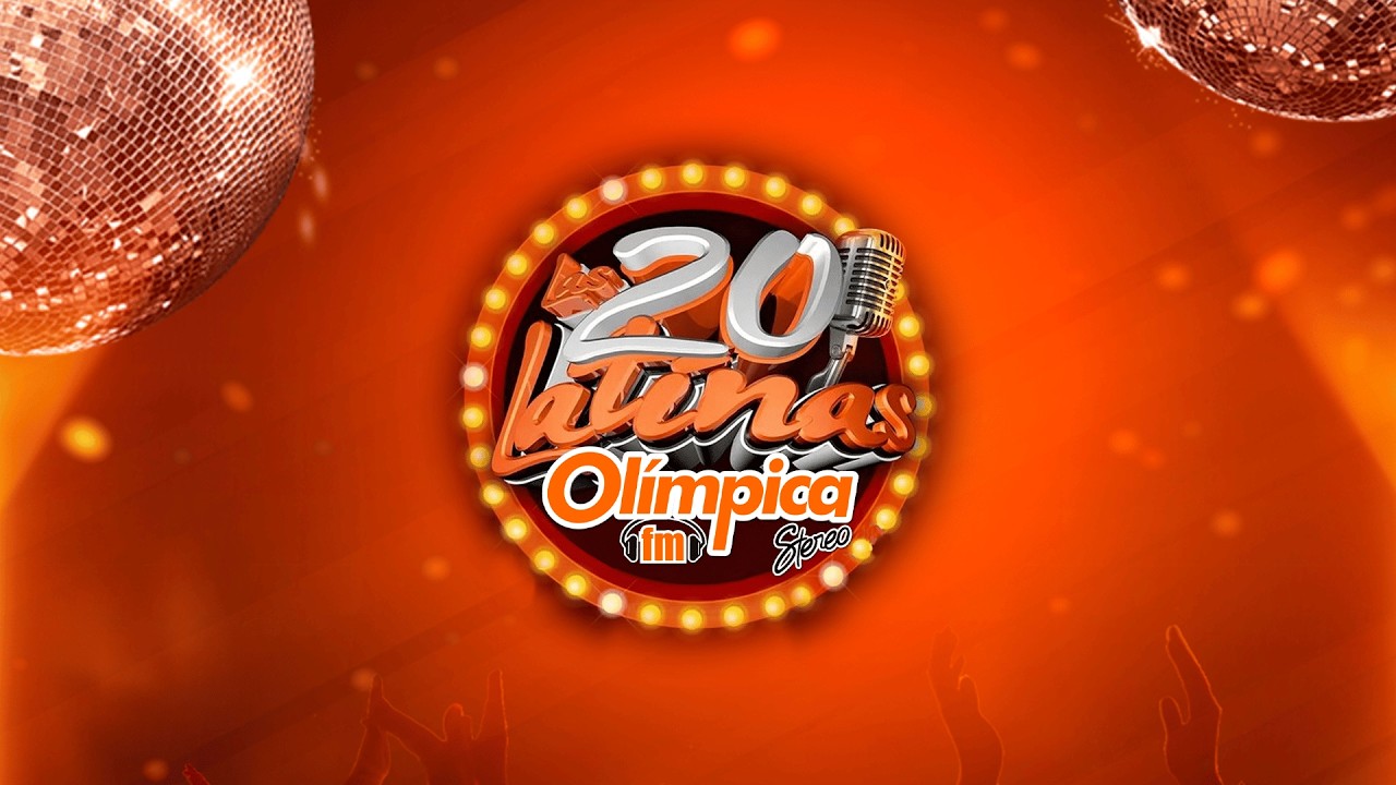 EN VIVO | 20 Latinas con Perilla y Javier Ávila en Olímpica Stereo