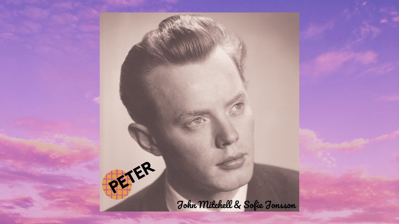 PETER (lyric video) - John Mitchell & Sofie Jonsson