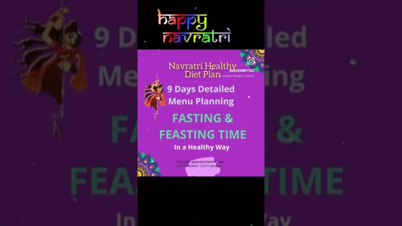 Navratri  9 Days Healthy Menu Plan in Details