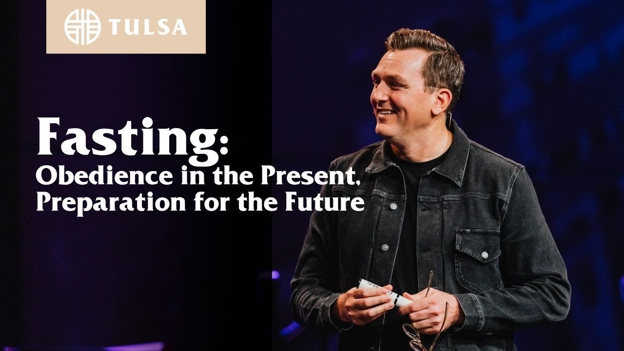 Fasting: Obedience in the Present, Preparation for the Future