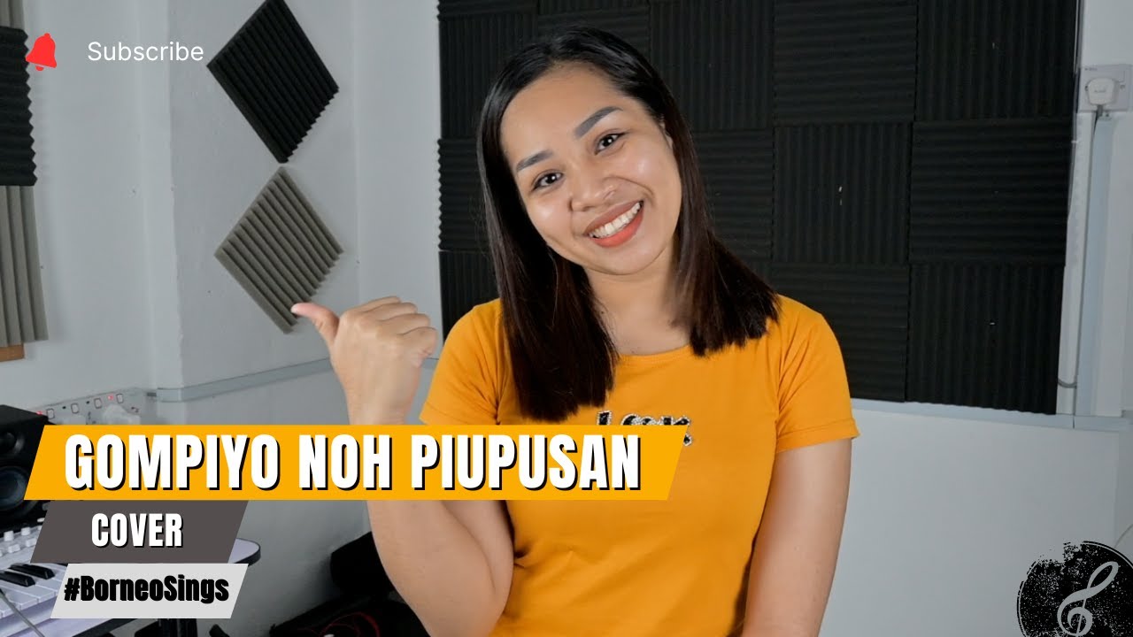 Gompiyo Noh Piupusan Cover By Siska - Joveya MJ | Borneo Sings