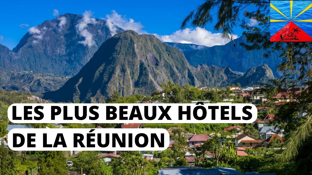 Les plus beaux hôtels de l'île de la Réunion 974