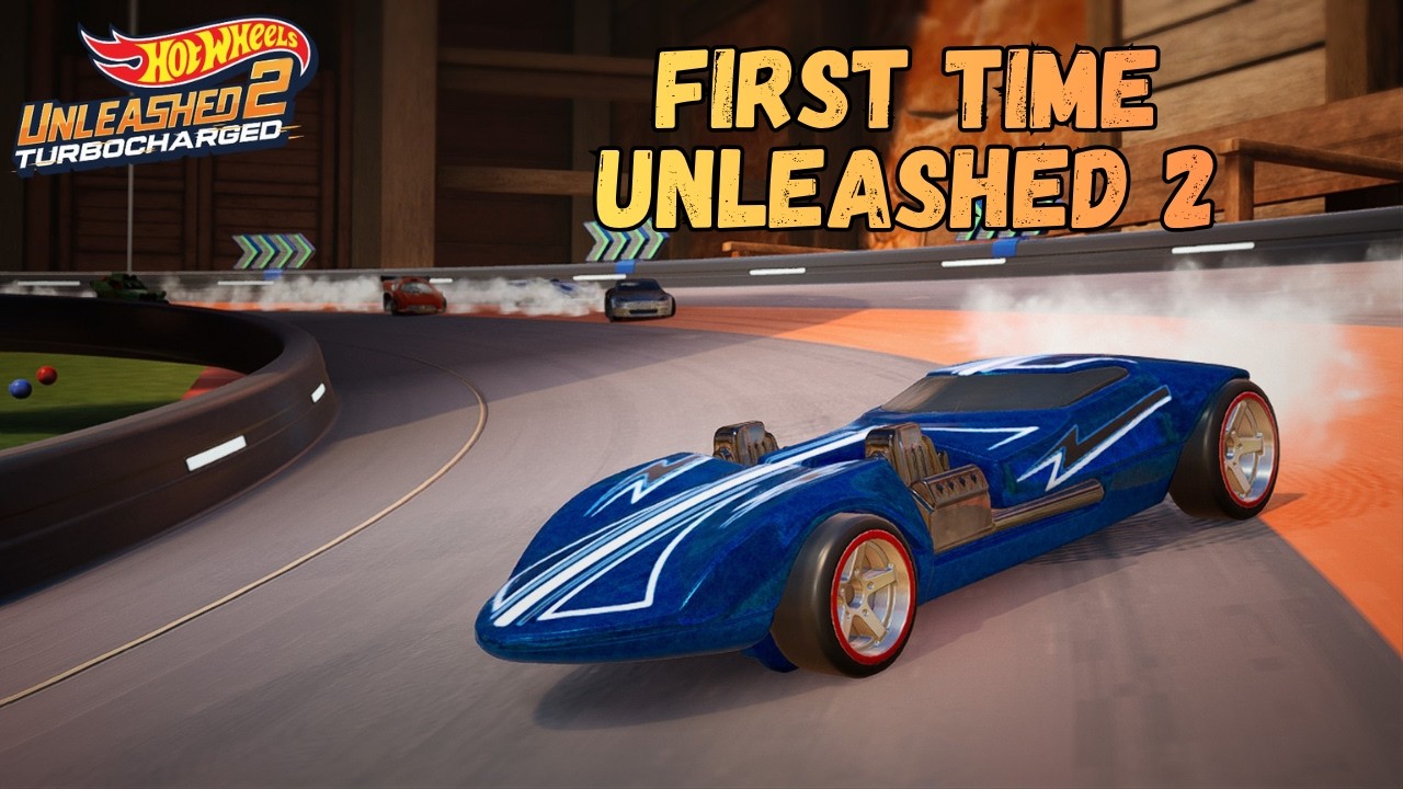 First Time!  -  HOT WHEELS UNLEASHED™ 2 Turbocharged  -  No Commentary