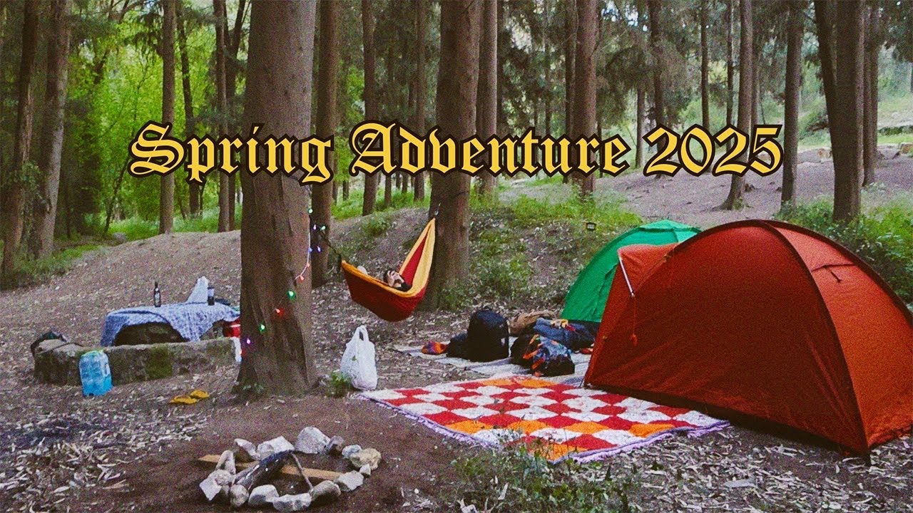 Spring Adventure 2025  | A Cozy Camping Escape ❀