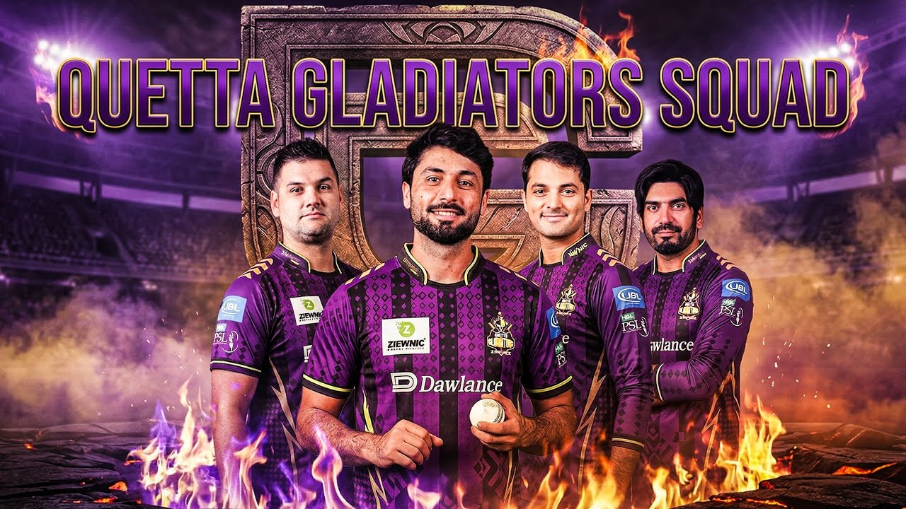 Quetta gladiators full squad for Psl 2026
