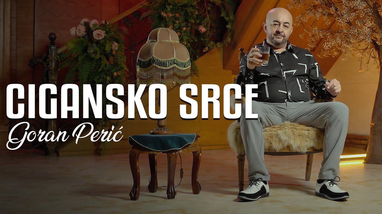 Goran Peric - Cigansko srce (Official Video 2025)