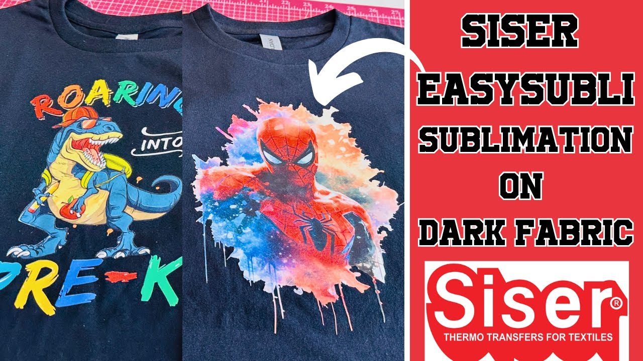How To Use Siser EasySubli on Dark Colors | SISER EASYSUBLI | For Beginners