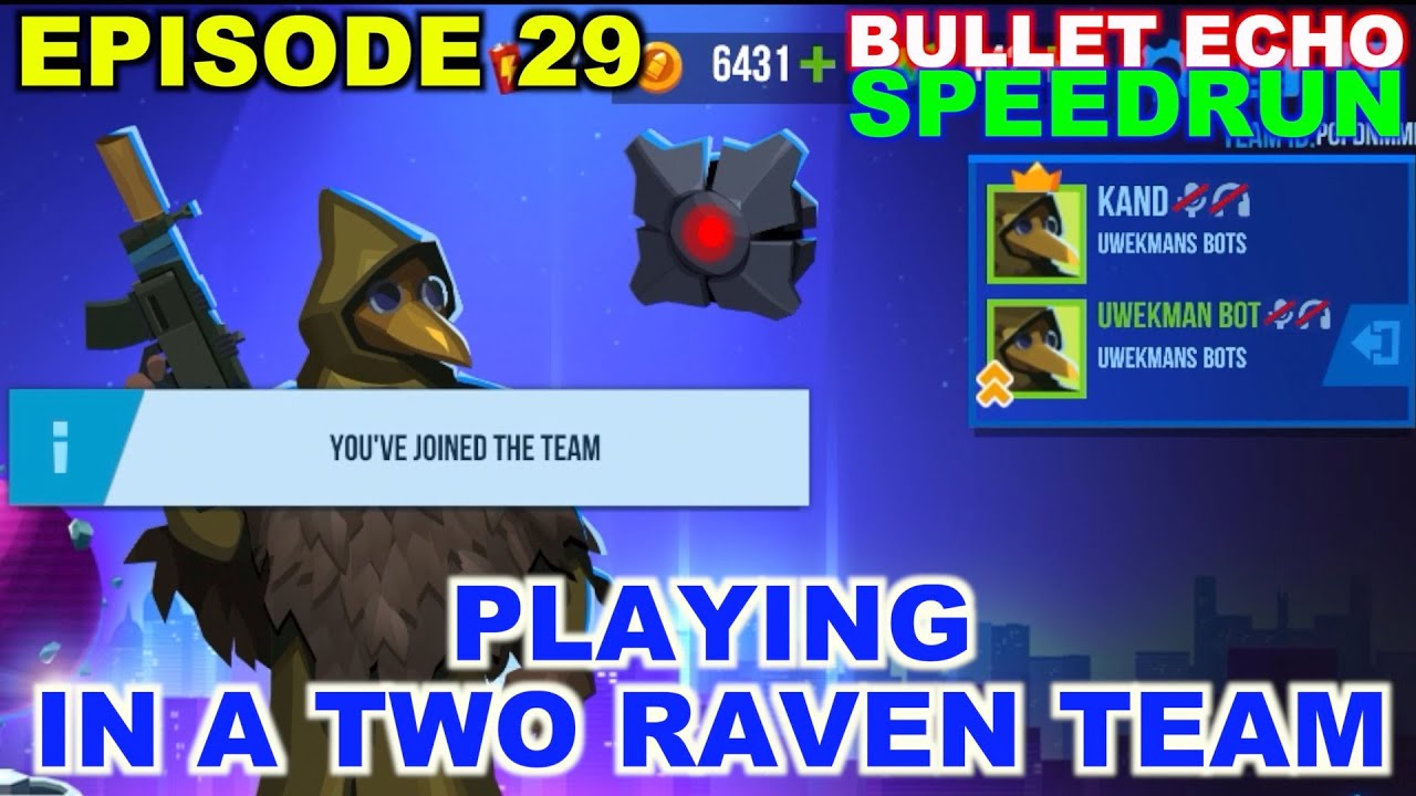 Bullet Echo Speedrun #29 | How to level up fast | gameplay tips | Raven team