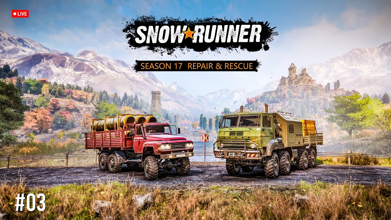 SnowRunner Season 17 LIVE – Off-Road Madness Begins! ep.03