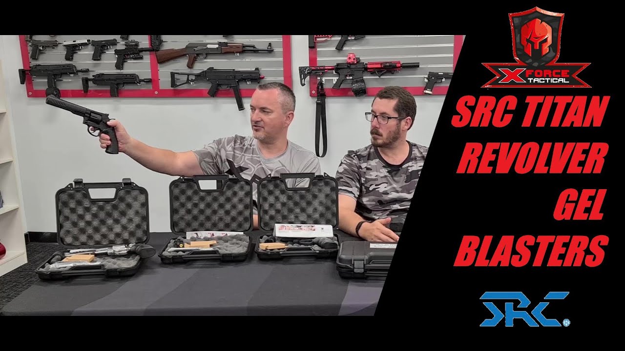 SRC TITAN REVOLVER GEL BLASTERS by X-Force Tactical
