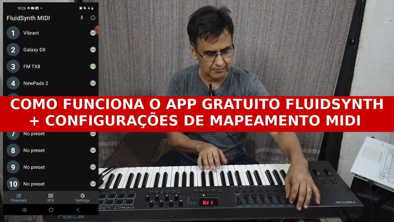 Tudo sobre o App FluidSynth + Mapeamento Remoto Nektar LX61+