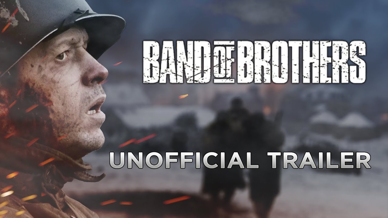 Band of Brothers Unofficial Trailer