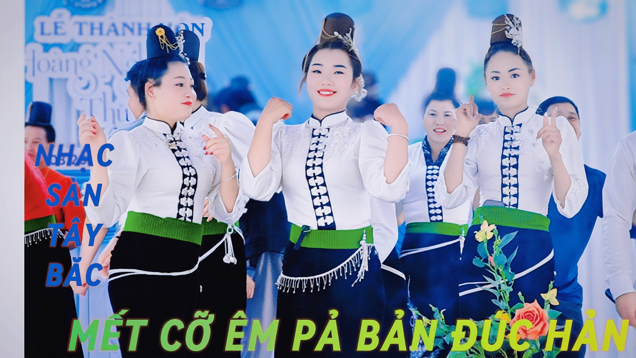 NHẠC SÀN THÁI TÂY BẮC \\ NHẢY MỪNG LTH CR HOÀNG NGHĨA & CD THÙY PHONG TẠI BẢN ĐỨC HẢN CHIỀNG MUNG SL