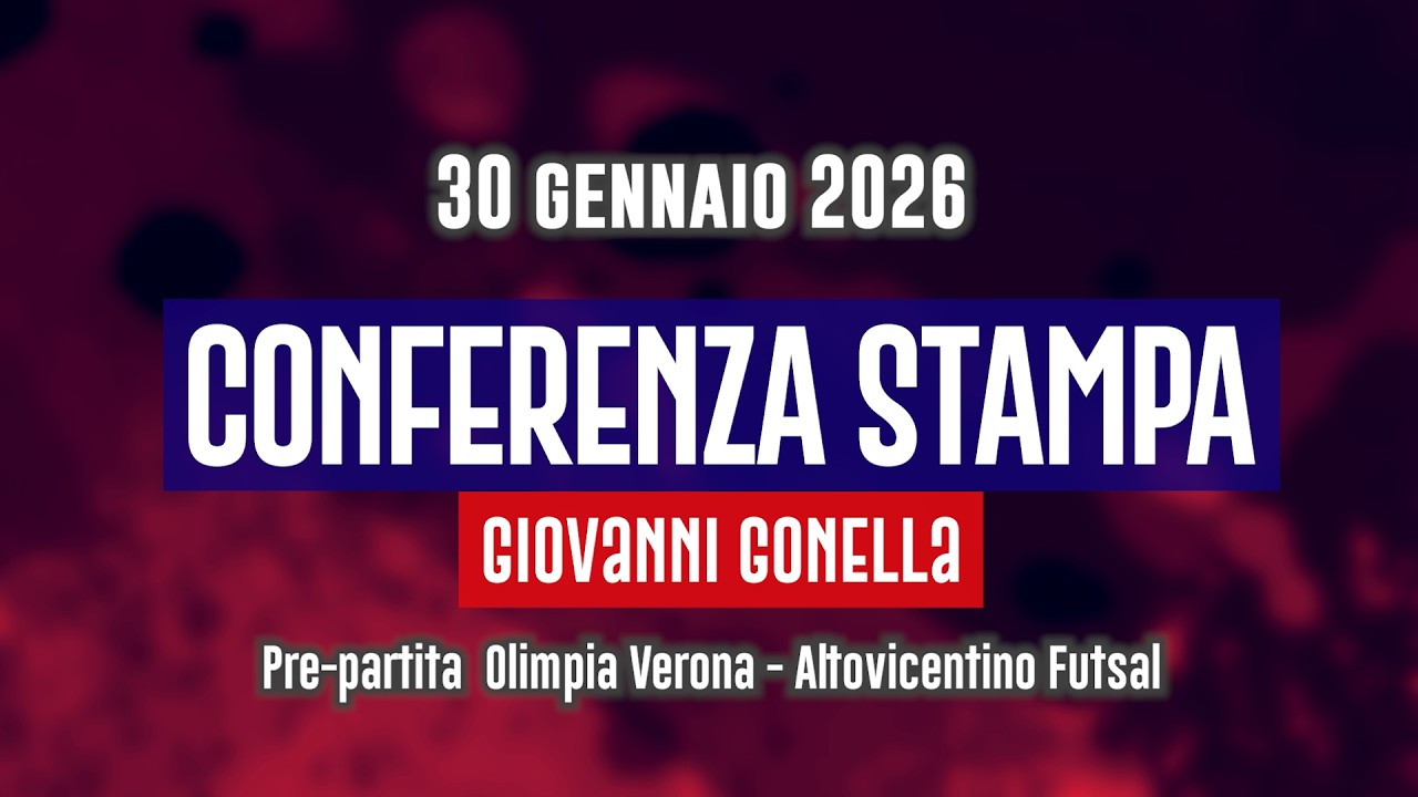 CONFERENZA STAMPA CON GIOVANNI GONELLA | Pre Olimpia Verona - Altovicentino