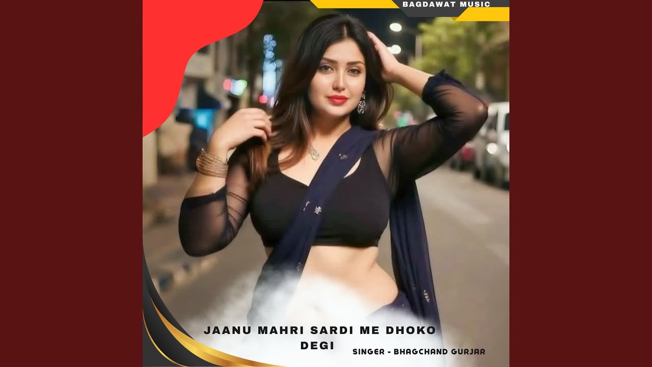 jaanu mahri sardi me dhoko degi