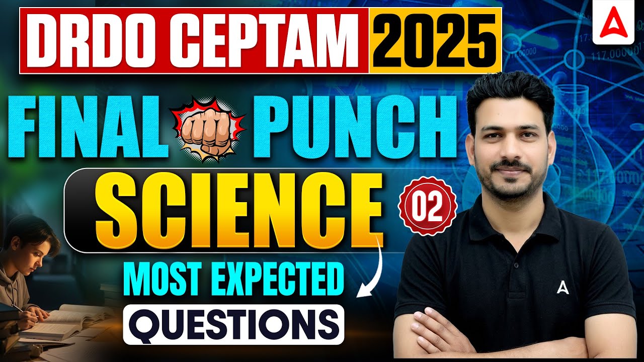 DRDO CEPTAM 2025 🔥 Final Punch Science | Most Expected Questions #2 | By Antim Sir