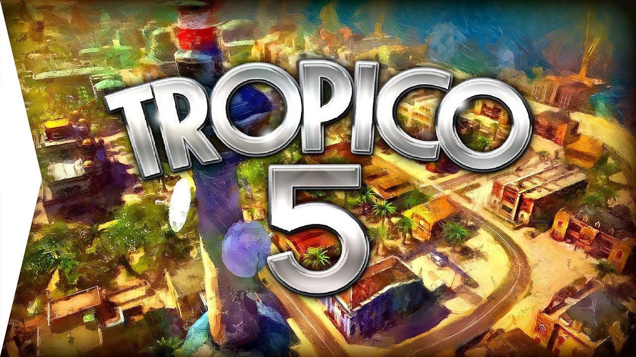 Tropico 5 ► First Time Campaign Gameplay!