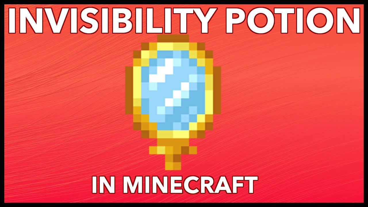 Minecraft Invisibility Potion: What Does The Potion Of Invisibility Do In Minecraft?