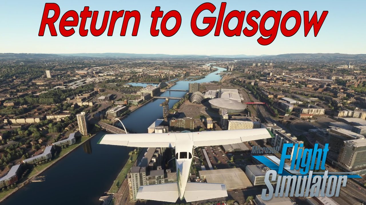 Return to Glasgow Scotland - World Update 17