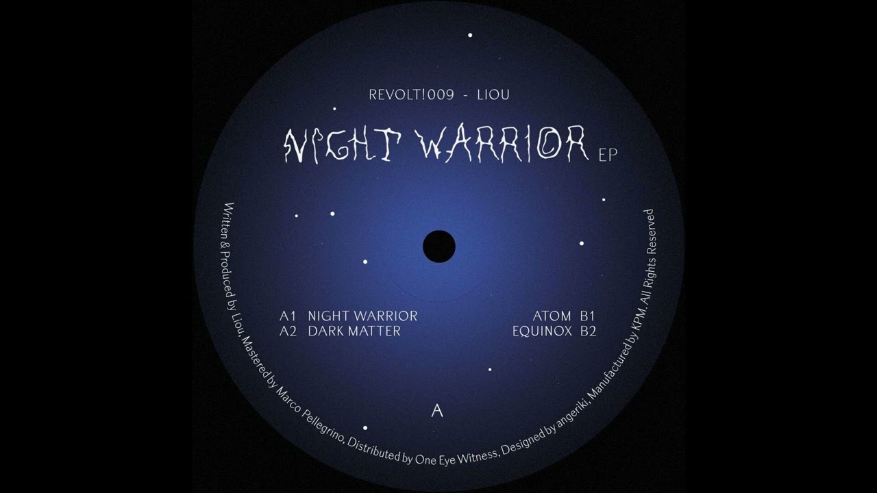 Liou - Night Warrior [REVOLT!009]