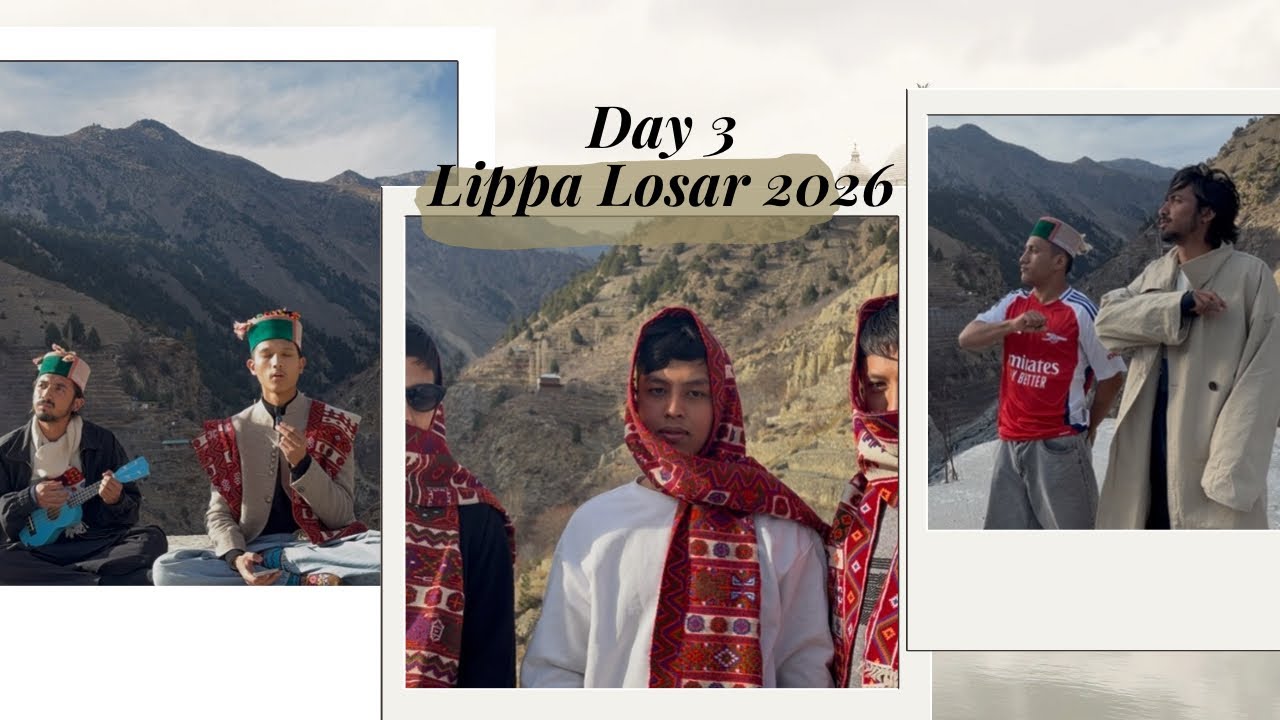 Losar celebration 2026 | Day 3 | Lippa | KINNAUR 