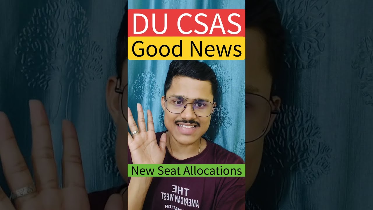 No Seat Allocated? Watch This! 🚨 DU CSAS Good News | Vacant Seats Data Of Delhi University