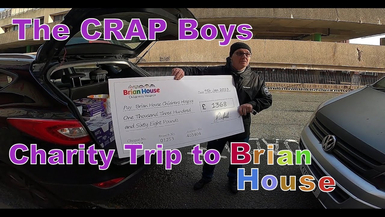 The CRAP Boys : Charity Trip to Brian House