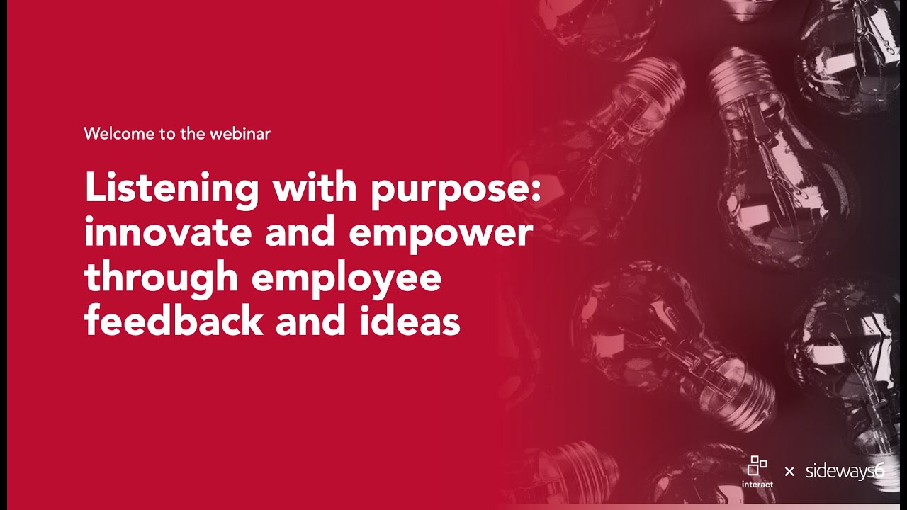 Listening with purpose: innovate and empower through employee feedback and ideas