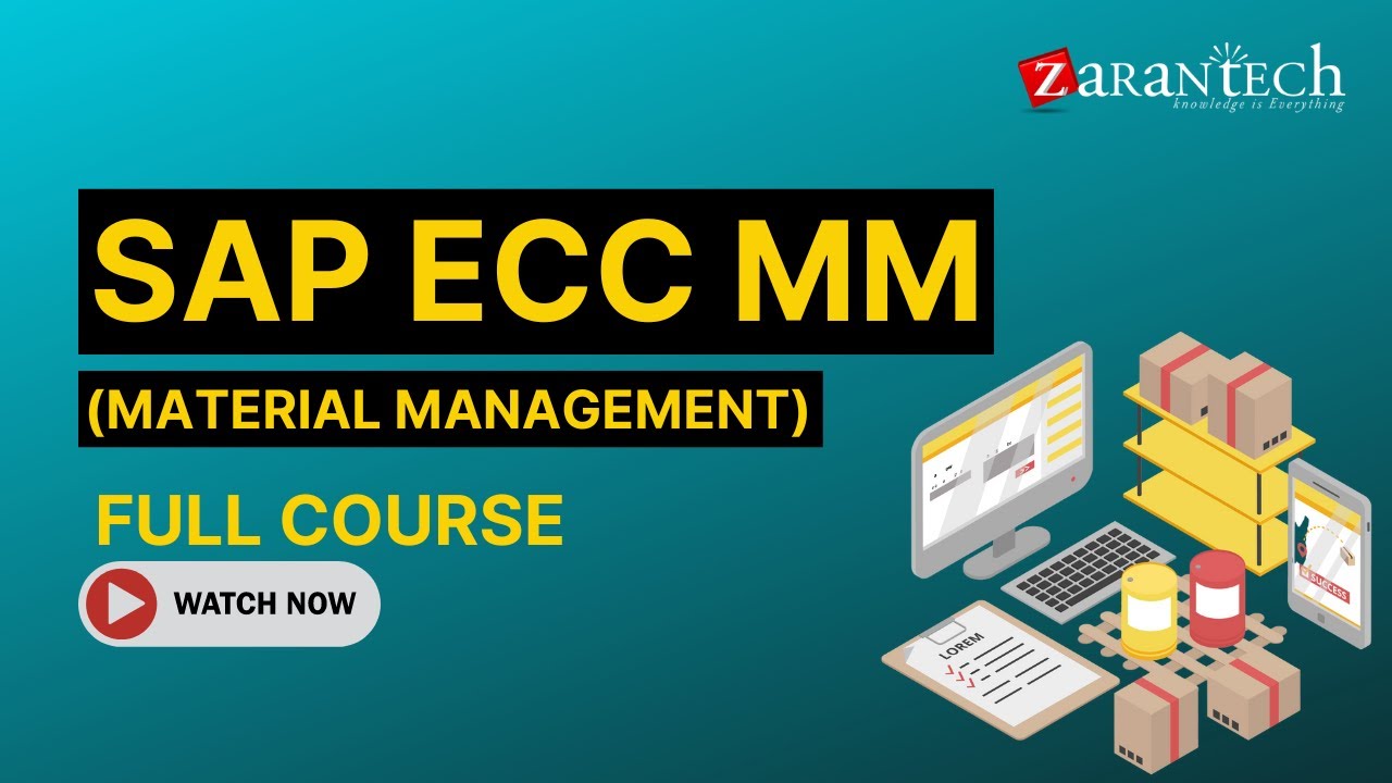 SAP ECC MM (Material Management) Full Course | ZaranTech