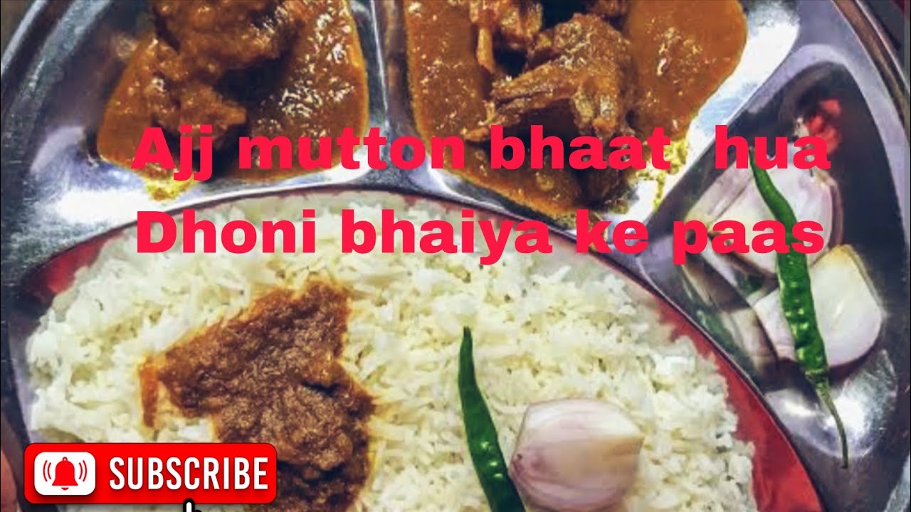 Ajj mutton bhaat ka majje  liye dhoni bhaiya ke paas wala shop 🥰😍