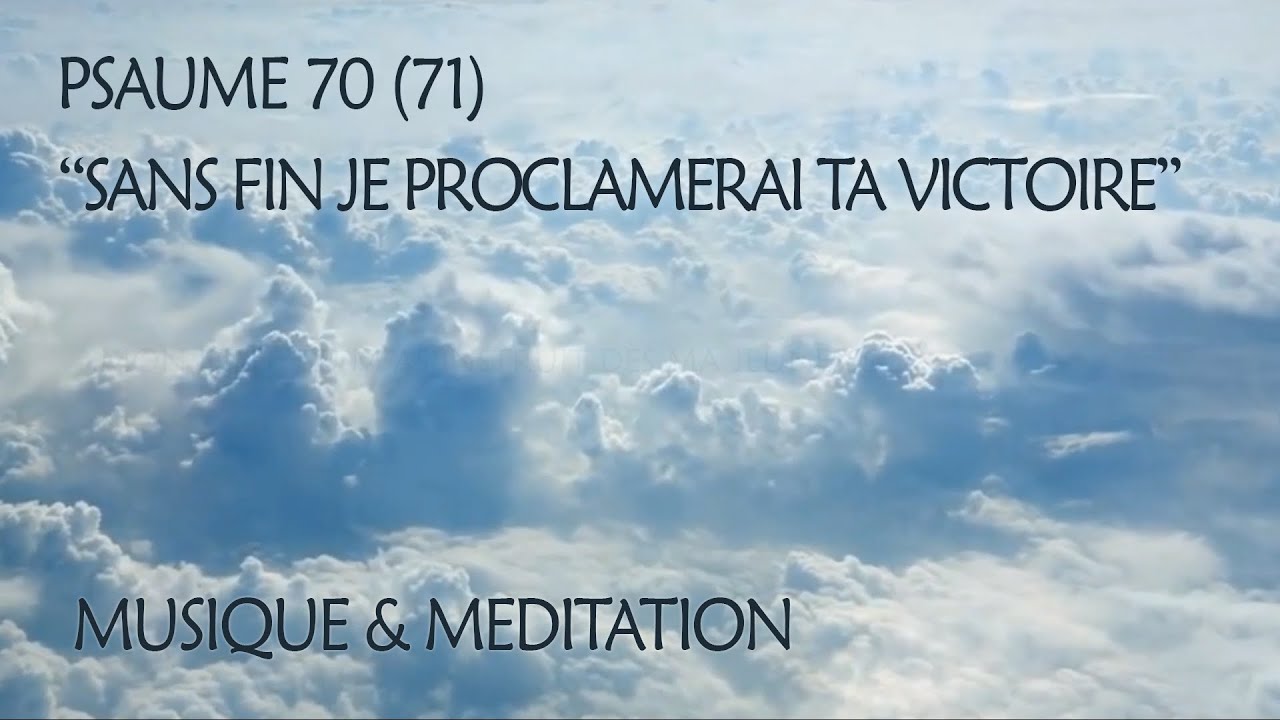PSAUME 70 (71) - 