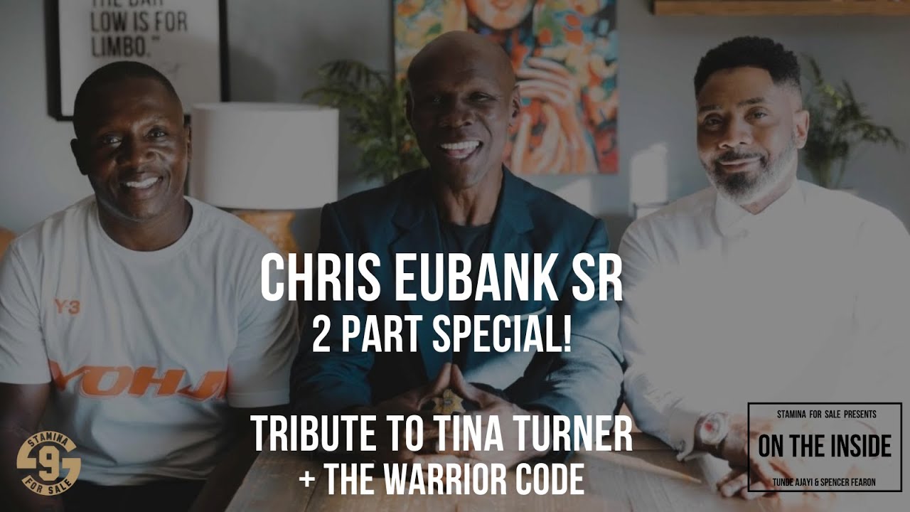 CHRIS EUBANK SR 2 PART SPECIAL! Tribute To TINA TURNER and 'THE WARRIOR CODE