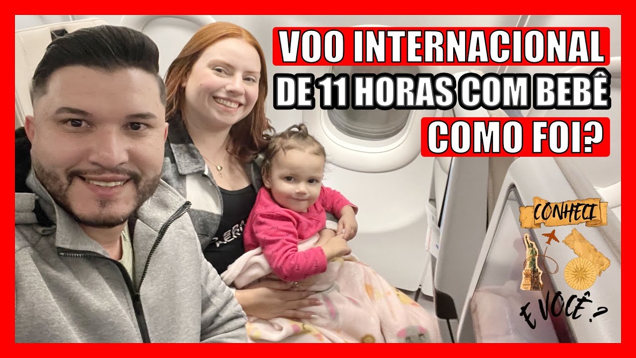 VOO DE 11 HORAS COM BEBÊ DE 1 ANO: Brasil → Portugal pela AZUL Conheci e Voce
