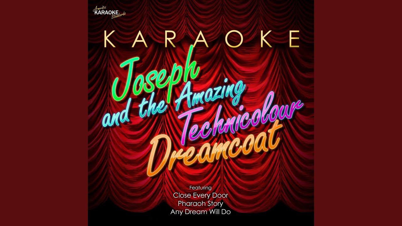 Joseph Technicolor Remix (In the Style of Joseph/Amazing Tech Dreamcoat') (Karaoke Version)
